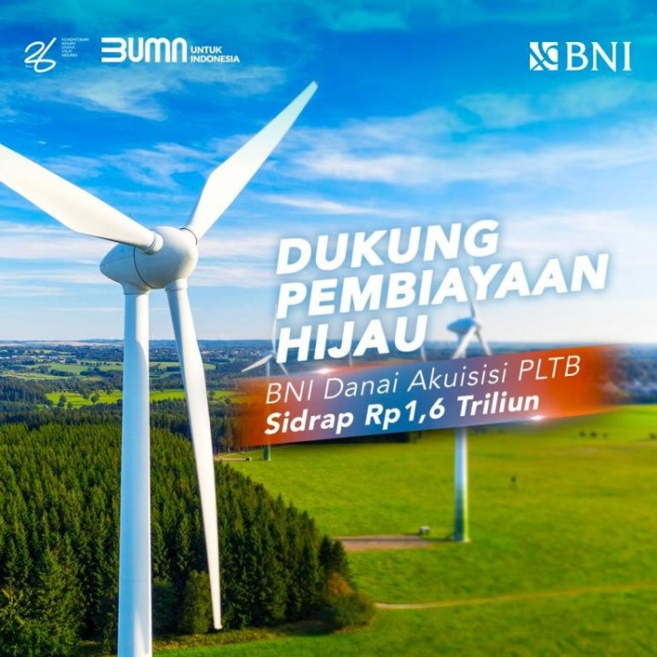 Dukung Transisi Energi Hijau  BNI Danai Akuisisi PLTB Sidrap oleh Barito Group